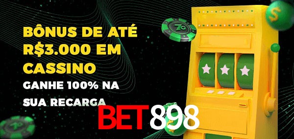 Bet898 melhor bônus de depósito
